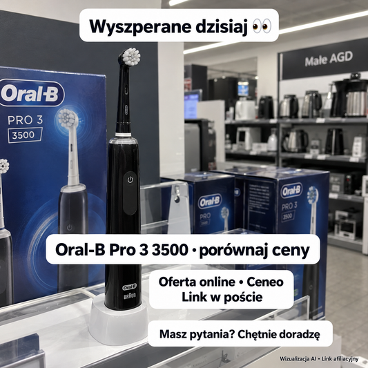 Szczoteczka Oral-B Pro 3 3500 — Ceneo; wizualizacja AI, link afiliacyjny